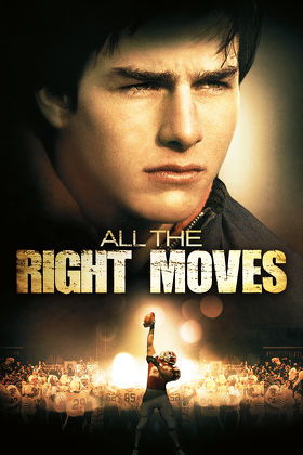 All the Right Moves full movie