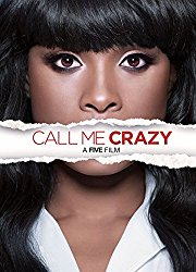 Call Me Crazy: A Five Film full movie