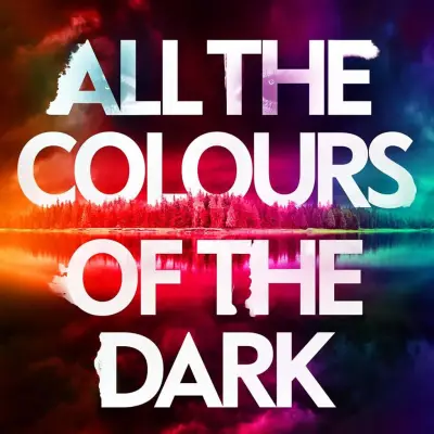 All the Colours of the Dark by Chris Whitaker